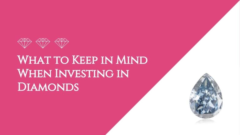 Blog - diamond What to Keep in Mind When Investing in Diamonds-featured-image