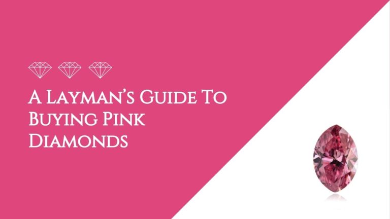 Blog - diamond A Layman’s Guide To Buying Pink Diamonds-featured-image