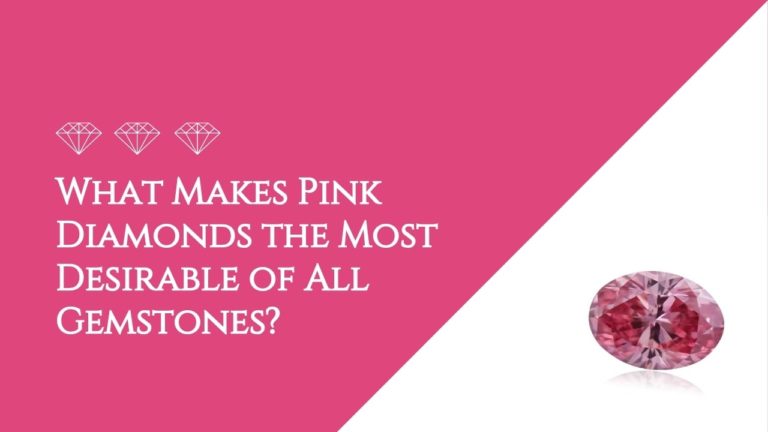 Blog - diamond What Makes Pink Diamonds the Most Desirable of All Gemstones-featured-image