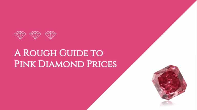 Blog - diamond A Rough Guide to Pink Diamond Prices