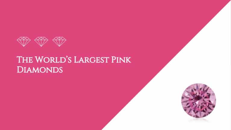 The World’s Largest Pink Diamonds