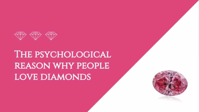 Blog - diamond The psychological reason why people love diamonds