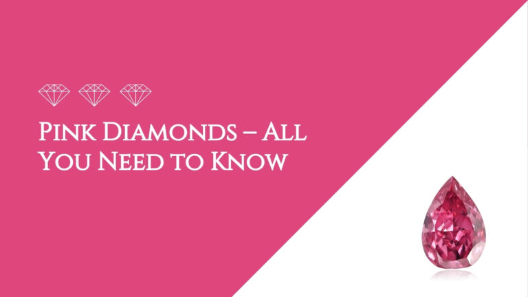 Blog - diamond Pink Diamonds – All You Need to Know