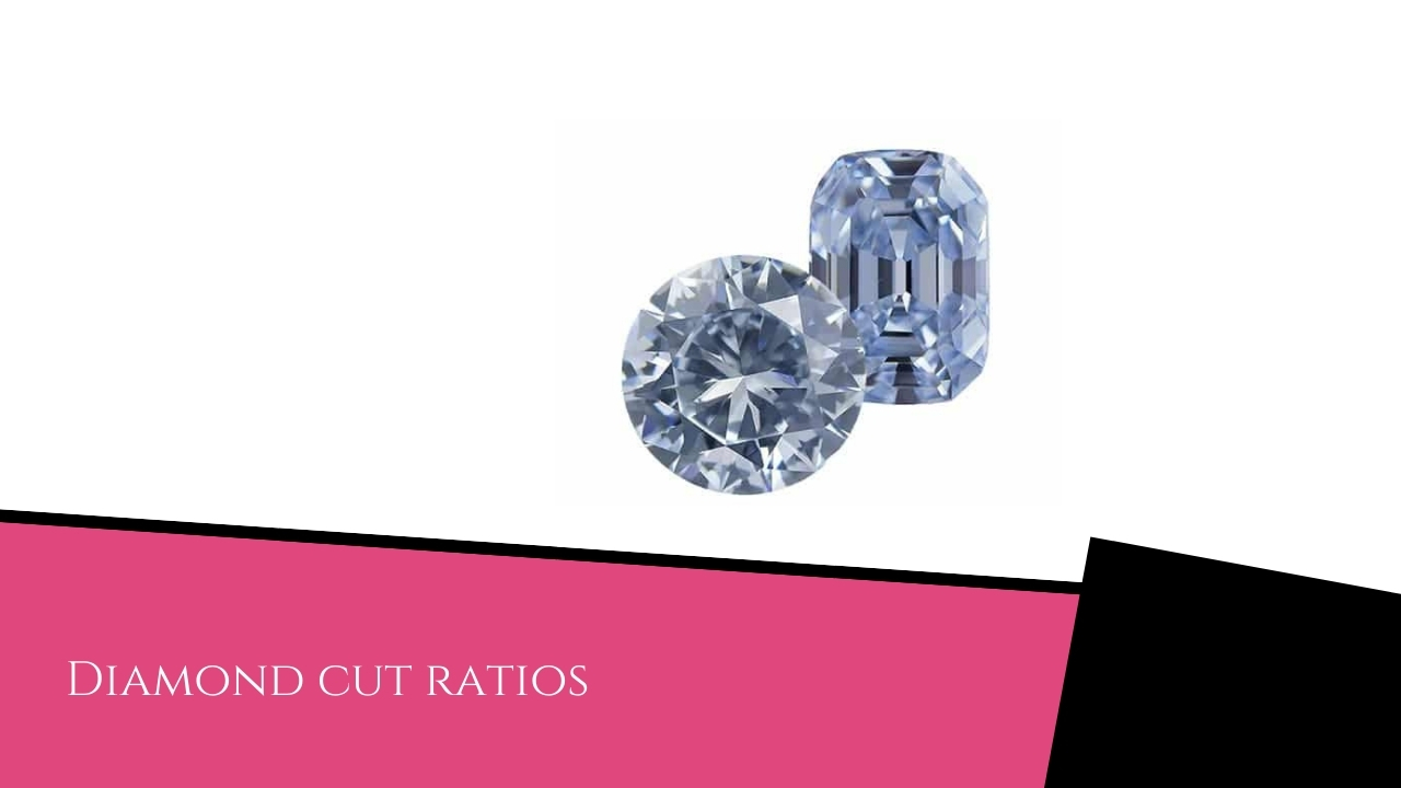 Diamond cut ratios